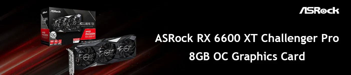 ASRock AMD Radeon RX 6600 XT Challenger Pro OC Edition 8GB Graphics Card